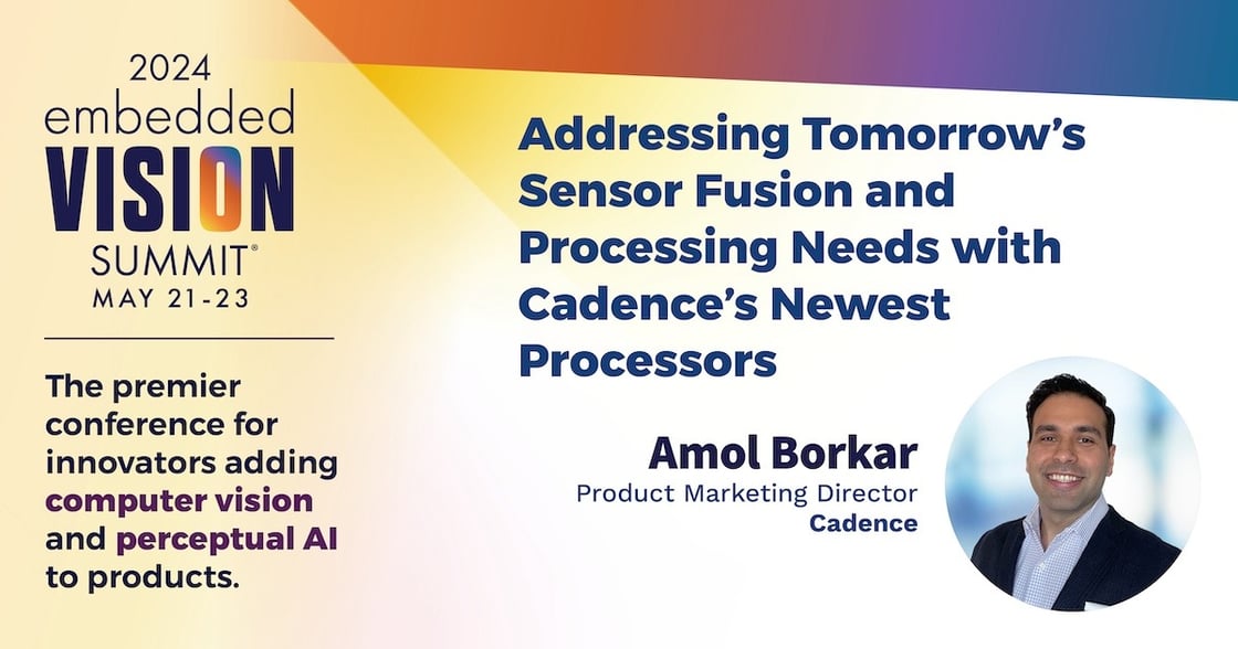 Addressing Tomorrow’s Sensor Fusion and Processing Needs with New Processors