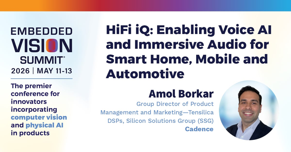Cadence - HiFi iQ Enabling Voice AI and Immersive Audio for Smart Home, Mobile and Automotive