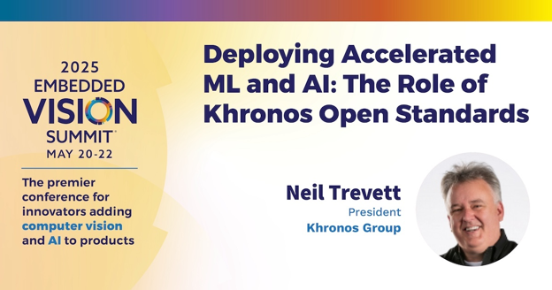 Khronos Group - Deploying Accelerated ML and AI The Role of Khronos Open Standards