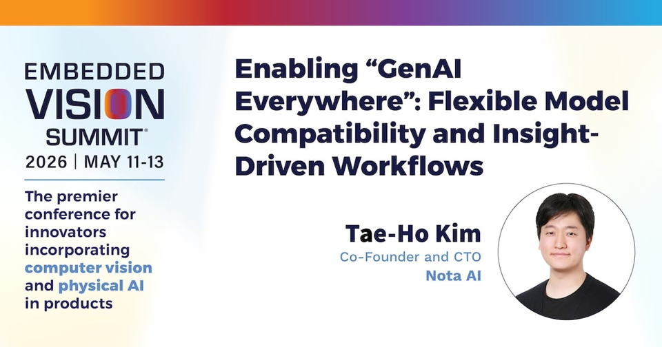 Nota AI - Enabling “GenAI Everywhere” Flexible Model Compatibility and Insight-Driven Workflows